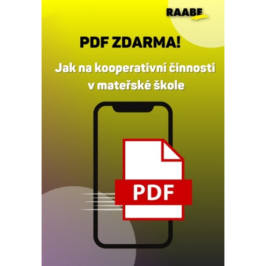 PDF: Jak na kooperativní činnosti v mateřské škole