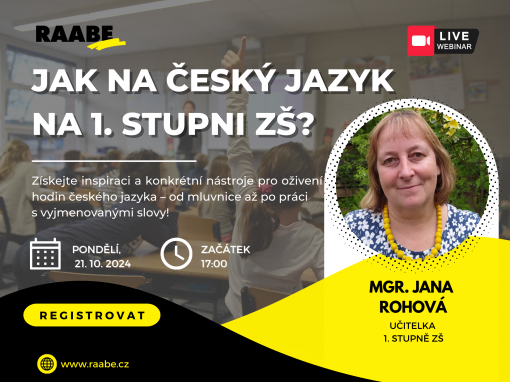 Jak na český jazyk na 1. stupni ZŠ? / PŘIHLASTE SE NA WEBINÁŘ ZDARMA v pondělí 21. 10. 2024